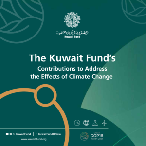 The Kuwait Fund’s Contributions to Address the Effects of Climate Change